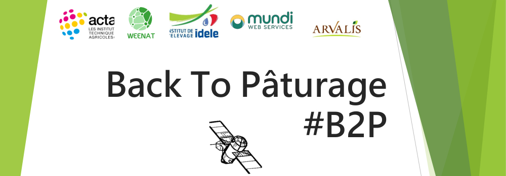 #B2P, Back to pâturage – le pâturage vu de l’espace